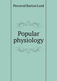 Popular physiology