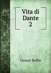 Vita di Dante. 2