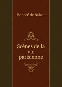 Scenes de la vie parisienne
