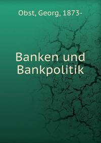 Banken und Bankpolitik
