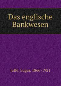 Das englische Bankwesen