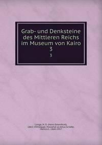 Grab- und Denksteine des Mittleren Reichs im Museum von Kairo. 3