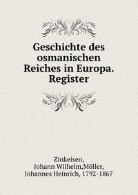 Geschichte des osmanischen Reiches in Europa. Register