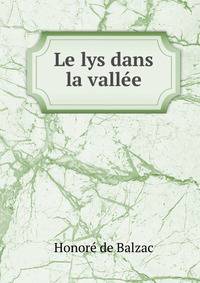 Le lys dans la vallee