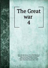 The Great war . 4