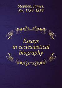 Essays in ecclesiastical biography