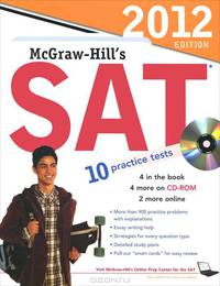 McGraw-Hill's SAT 2012 with CD-ROM (+ CD-ROM)
