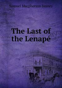 The Last of the Lenape
