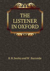THE LISTENER IN OXFORD