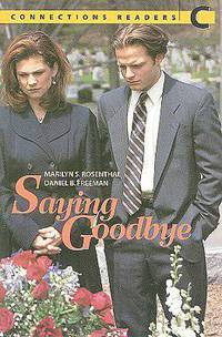 Connect With English - Connections Graded Readers - Level 1 (Beginning) - Reader C: Saying Goodbye