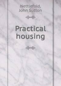 Practical housing