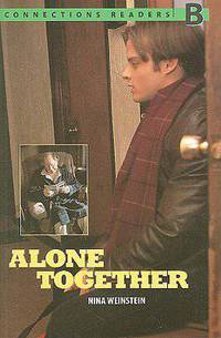 Connect With English - Connections Graded Readers - Level 4 (Intermediate) - Reader B: Alone Together