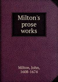 Milton's prose works