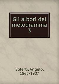 Gli albori del melodramma. 3