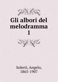 Gli albori del melodramma. 1
