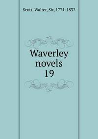 Waverley novels. 19