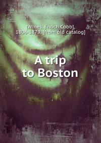 A trip to Boston