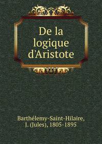 De la logique d'Aristote