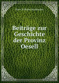 Beitrage zur Geschichte der Provinz Oesell