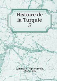 Histoire de la Turquie. 5