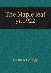The Maple leaf. yr.1922