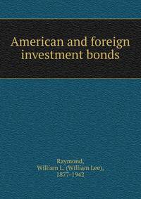 American and foreign investment bonds