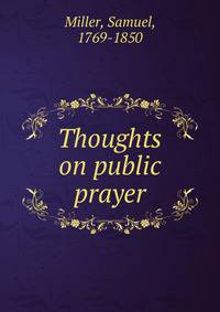 Thoughts on public prayer
