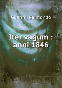Iter vagum : anni 1846