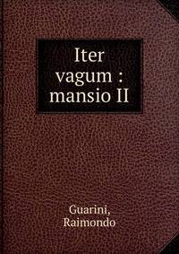 Iter vagum : mansio II