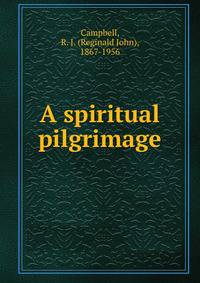 A spiritual pilgrimage