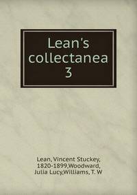 Lean's collectanea