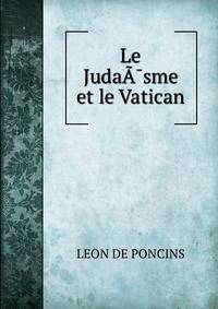 Le JudaA?sme et le Vatican