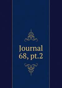 Journal. 68, pt.2