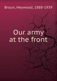 Our army at the front