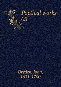 Poetical works. 03