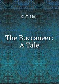 The Buccaneer: A Tale