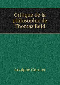 Critique de la philosophie de Thomas Reid
