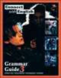 Connect with English: Grammar Guide, Book 3 