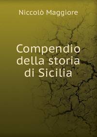 Compendio della storia di Sicilia