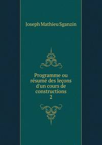 Programme ou r?sum? des le?ons d'un cours de constructions.