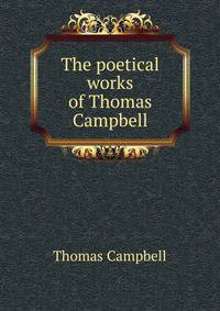 The poetical works of Thomas Campbell