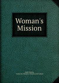 Woman's Mission