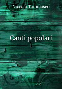 Canti popolari. 1