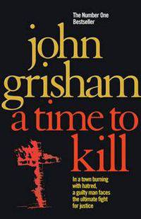 Time to kill, A, Grisham, John