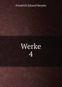 Werke. 4