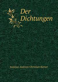 Der Dichtungen
