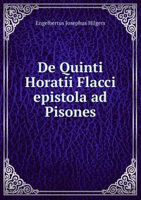 De Quinti Horatii Flacci epistola ad Pisones