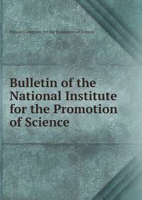 Bulletin of the National Institute for the Promotion of Science
