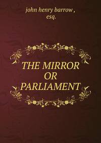 THE MIRROR OR PARLIAMENT