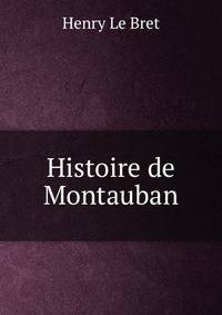 Histoire de Montauban
